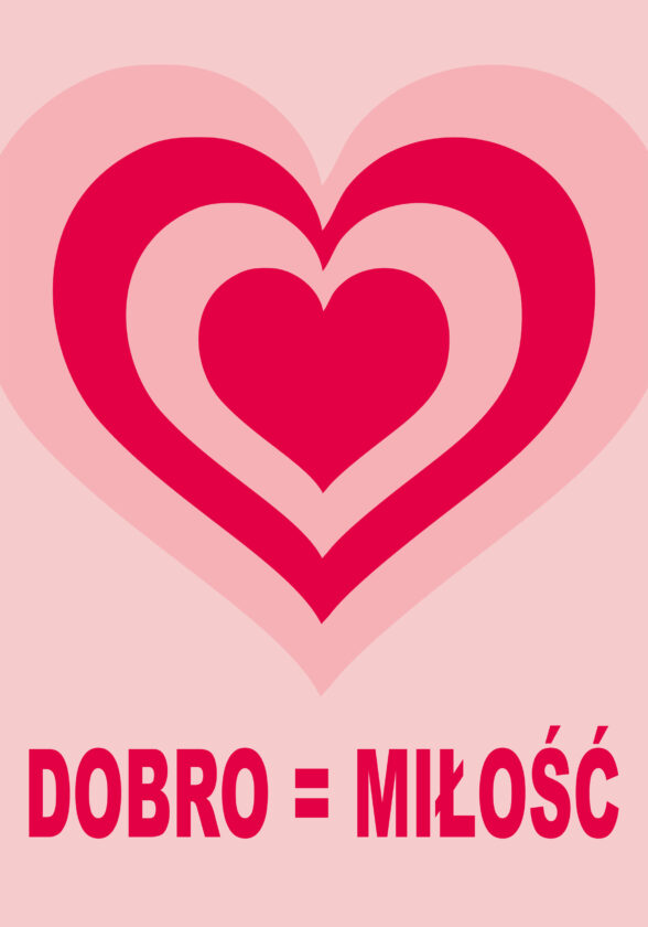 Zuzanna Wieczorek - Dobro = Miłość