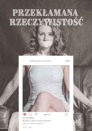 Kinga Stefańska - Przekłamana rzeczywistość